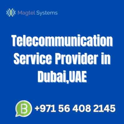 Telecommunication Service Provider in Dubai,UAE