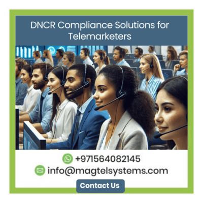 DNCR Compliance Solutions for Telemarketers Dubai