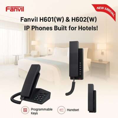 Fanvil H601(W) & H602(W) IP Phones Built for Hotels Dubai UAE