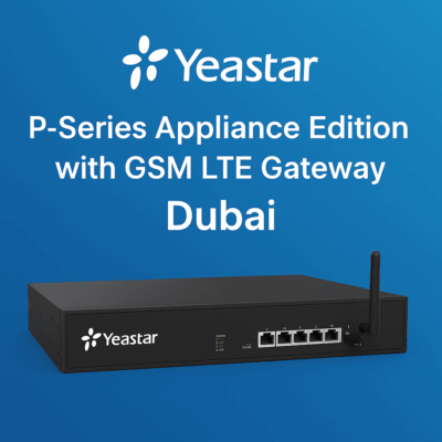 Yeastar P-Series Appliance Edition with GSM LTE Gateway Dubai