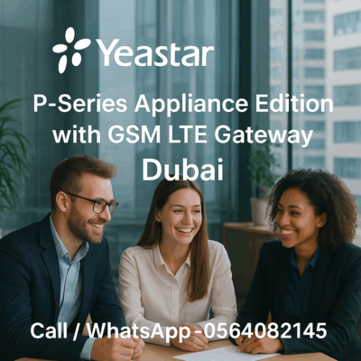 Yeastar P-Series Appliance Edition with GSM LTE Gateway Dubai